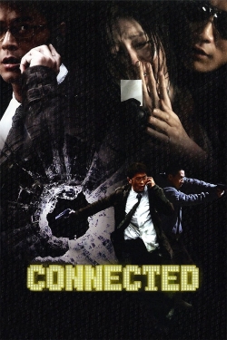watch Connected Movie online free in hd on MovieMP4