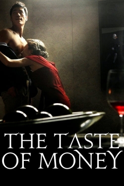 watch The Taste of Money Movie online free in hd on MovieMP4