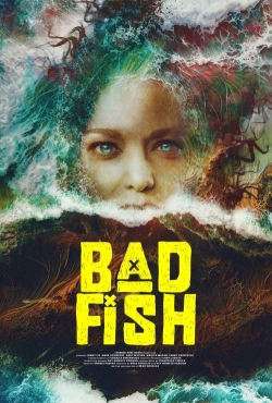 watch Bad Fish Movie online free in hd on MovieMP4