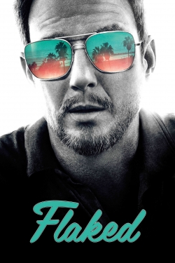 watch Flaked Movie online free in hd on MovieMP4