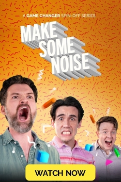 watch Make Some Noise Movie online free in hd on MovieMP4