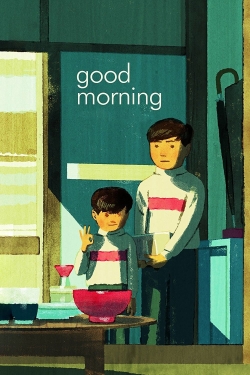 watch Good Morning Movie online free in hd on MovieMP4