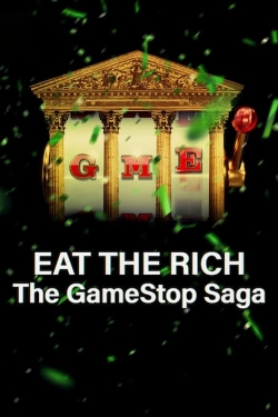 watch Eat the Rich: The GameStop Saga Movie online free in hd on MovieMP4