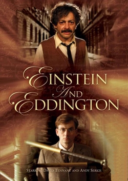 watch Einstein and Eddington Movie online free in hd on MovieMP4