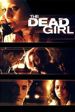 watch The Dead Girl Movie online free in hd on MovieMP4