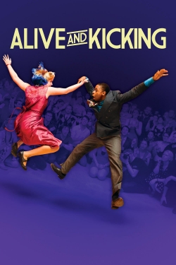 watch Alive and Kicking Movie online free in hd on MovieMP4