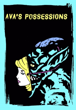 watch Ava's Possessions Movie online free in hd on MovieMP4