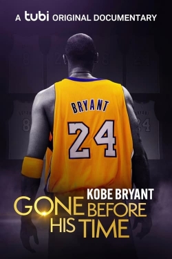 watch Gone Before His Time: Kobe Bryant Movie online free in hd on MovieMP4