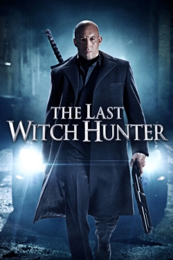 watch The Last Witch Hunter Movie online free in hd on MovieMP4