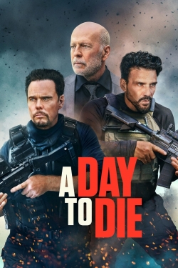 watch A Day to Die Movie online free in hd on MovieMP4