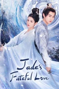 watch Jade's Fateful Love Movie online free in hd on MovieMP4