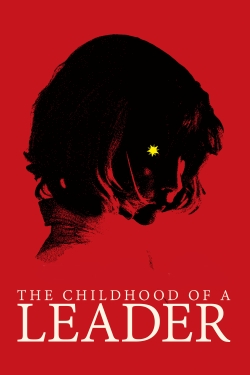 watch The Childhood of a Leader Movie online free in hd on MovieMP4