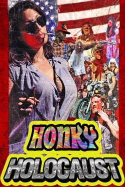 watch Honky Holocaust Movie online free in hd on MovieMP4