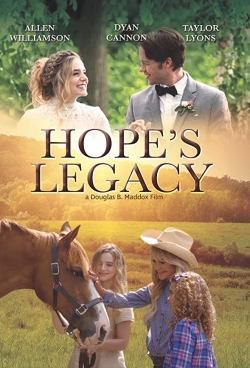 watch Hope's Legacy Movie online free in hd on MovieMP4