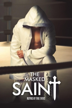 watch The Masked Saint Movie online free in hd on MovieMP4