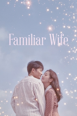 watch Familiar Wife Movie online free in hd on MovieMP4