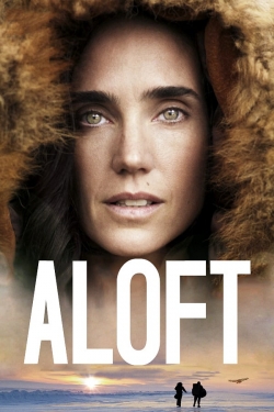 watch Aloft Movie online free in hd on MovieMP4