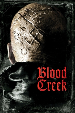 watch Blood Creek Movie online free in hd on MovieMP4