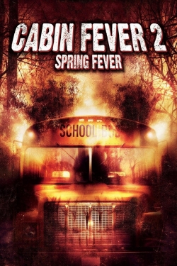 watch Cabin Fever 2: Spring Fever Movie online free in hd on MovieMP4