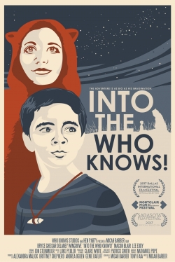 watch Into the Who Knows! Movie online free in hd on MovieMP4