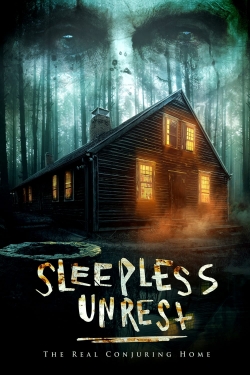 watch The Sleepless Unrest: The Real Conjuring Home Movie online free in hd on MovieMP4