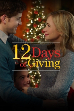 watch 12 Days of Giving Movie online free in hd on MovieMP4