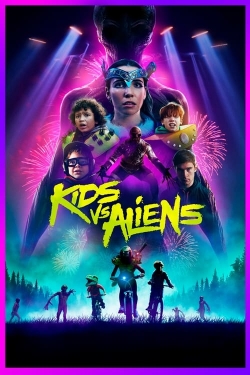 watch Kids vs. Aliens Movie online free in hd on MovieMP4