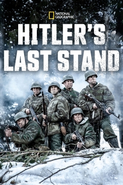 watch Hitler's Last Stand Movie online free in hd on MovieMP4