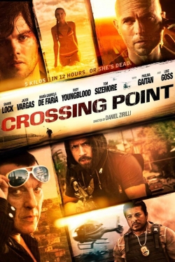 watch Crossing Point Movie online free in hd on MovieMP4