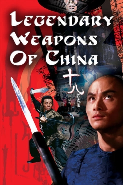 watch Legendary Weapons of China Movie online free in hd on MovieMP4
