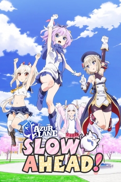 watch Azur Lane: Slow Ahead! Movie online free in hd on MovieMP4