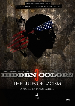 watch Hidden Colors 3: The Rules of Racism Movie online free in hd on MovieMP4