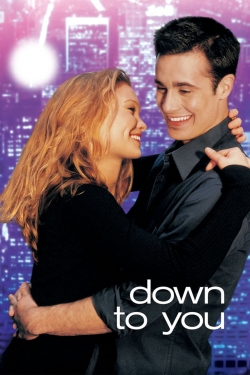 watch Down to You Movie online free in hd on MovieMP4