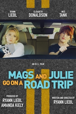watch Mags and Julie Go on a Road Trip Movie online free in hd on MovieMP4