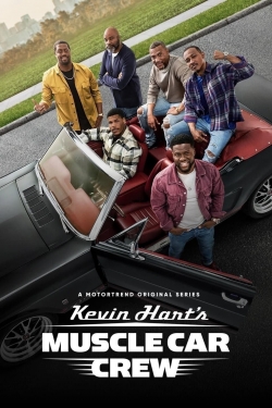 watch Kevin Hart's Muscle Car Crew Movie online free in hd on MovieMP4