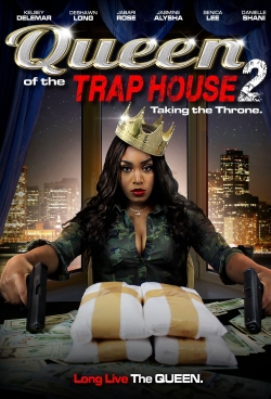 watch Queen of the Trap House 2: Taking the Throne Movie online free in hd on MovieMP4