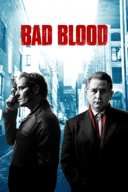 watch Bad Blood Movie online free in hd on MovieMP4