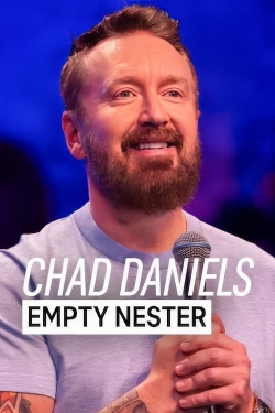 watch Chad Daniels: Empty Nester Movie online free in hd on MovieMP4