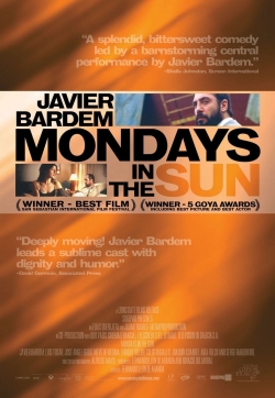 watch Mondays in the Sun Movie online free in hd on MovieMP4