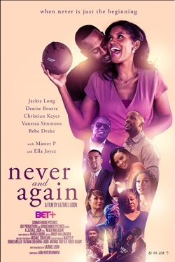 watch Never and Again Movie online free in hd on MovieMP4
