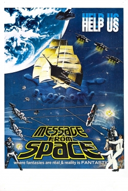 watch Message from Space Movie online free in hd on MovieMP4