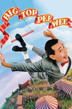 watch Big Top Pee-wee Movie online free in hd on MovieMP4