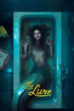 watch The Lure Movie online free in hd on MovieMP4
