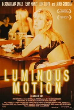 watch Luminous Motion Movie online free in hd on MovieMP4