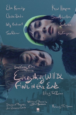 watch Everything Will Be Fine In The End Movie online free in hd on MovieMP4