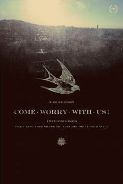 watch Come Worry with Us! Movie online free in hd on MovieMP4