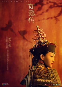 watch Ruyi's Royal Love in the Palace Movie online free in hd on MovieMP4