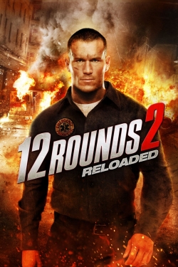 watch 12 Rounds 2: Reloaded Movie online free in hd on MovieMP4
