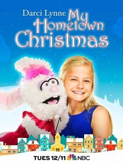 watch Darci Lynne: My Hometown Christmas Movie online free in hd on MovieMP4