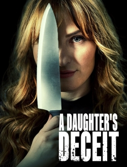 watch A Daughter's Deceit Movie online free in hd on MovieMP4